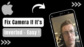 How To Fix iPhone Camera If Inverted !