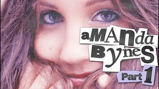 The Amanda Bynes Story: Part 1