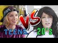 TEENS VS 20s