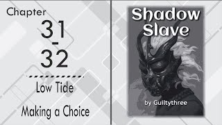 Shadow Slave Chapter 31 - 32