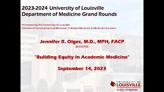 UofL Dept. of Medicine Grand Rounds: Dr. Jennifer Olges