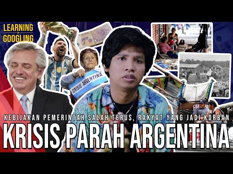 Argentina Hancur Karena Krisis! Gara-gara Ngutang Terus? Dollarnya Ditukar Yuan | LearningByGoogling