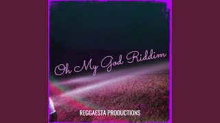 Download Lagu Oh My God Riddim MP3