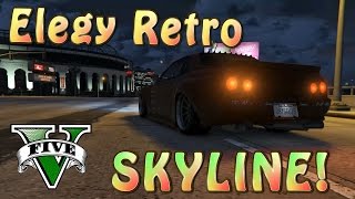 Elegy Retro Montage Gta V Nissan Skyline