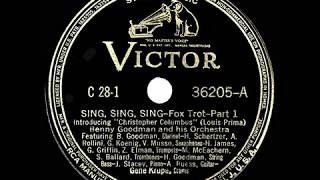 1938 HITS ARCHIVE: Sing, Sing, Sing - Benny Goodman (original Victor version)