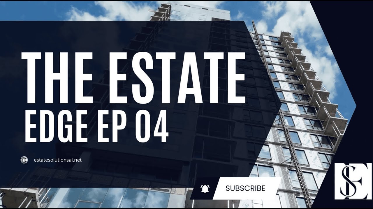 The Estate Edge Ep 04 Building Success in Real Estate: Mark Long's Journey