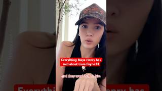 Everything Maya Henry has said about Liam Payne 👀