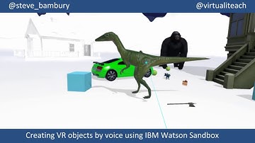 IBM Watson Sandbox - create objects in VR using voice commands