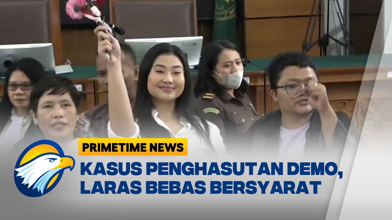PN Jaksel Vonis Masa Pecobaan Laras Faizati Kasus Penghasutan Demo - [Primetime News]