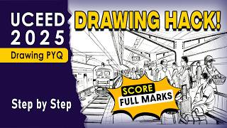 UCEED Exam 2025🔥(Full Tutorial) 😱 Step-by-Step, Railway Station Scene Drawing🚉 #perspective #drawing