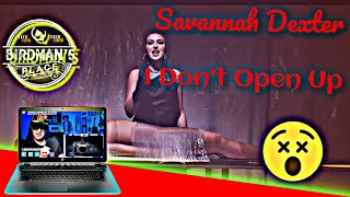 SAVANNAH DEXTER 'I DON'T OPEN UP' - REACTION VIDEO - SINGER REACTS