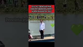 PAK JOKOWI BERSHOLAWAT #jokowi #sholawat #sholawatnabi