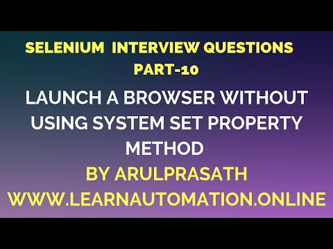 Selenium Interview Questions | PART-10 | launch browser without System.setProperty() | Tamil