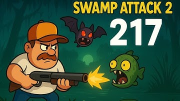 Swamp Attack 2 Level 217 Gameplay Walkthrough