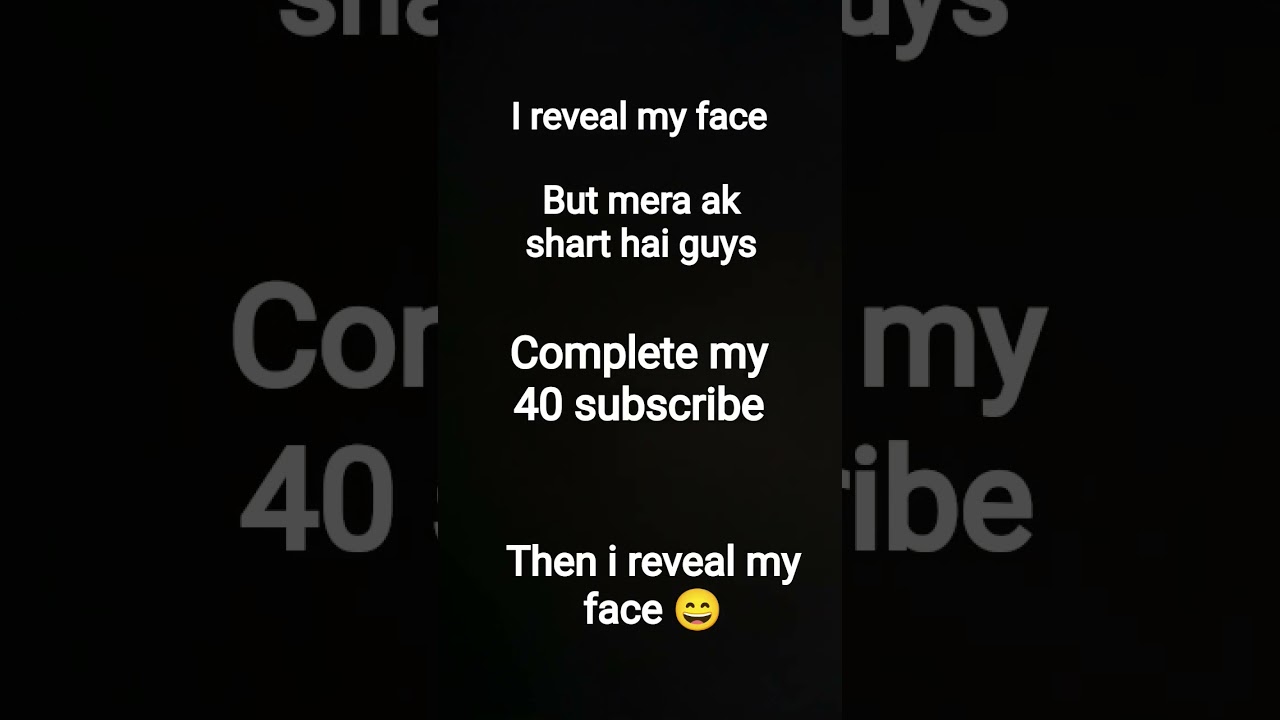 you want i reveal my face 😄 