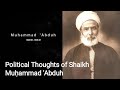 Political thoughts of shaikh muammad abduh  abduhreform  revival  salafi  talk in malayalam