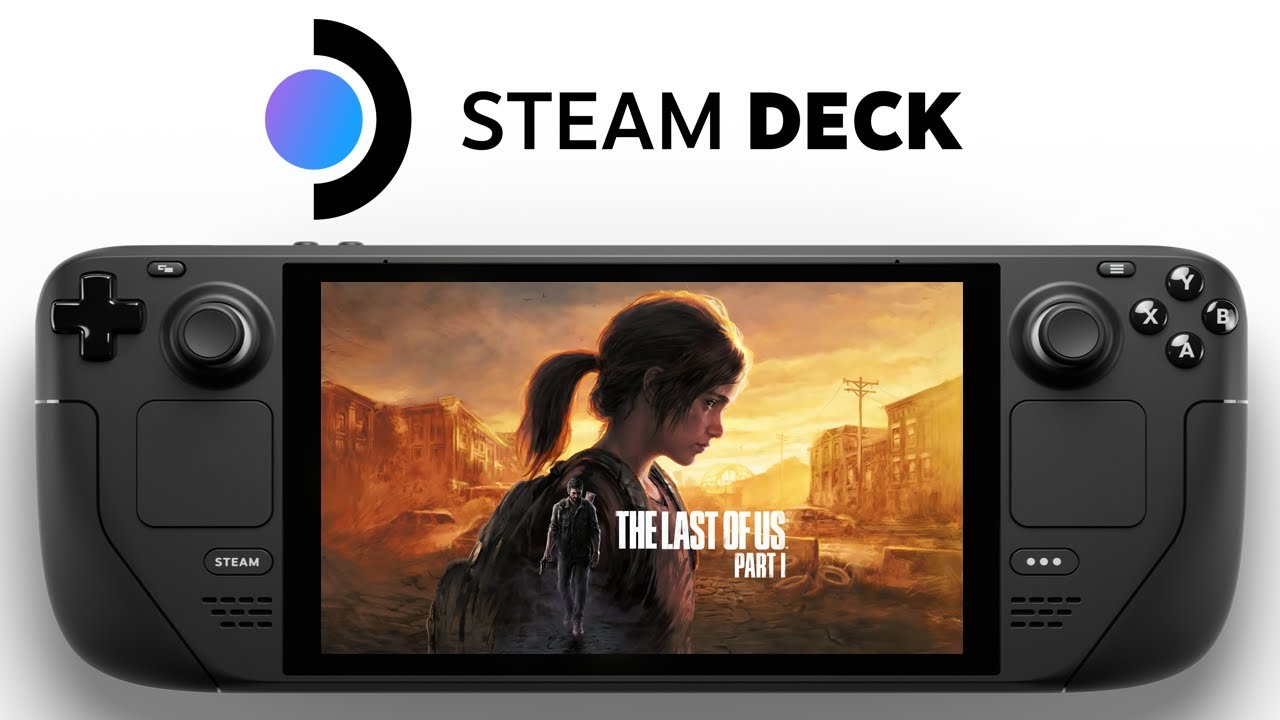 Steam Deck Gaming on X: A disappointing start for The Last of Us Part 1 on Steam  Deck  #SteamDeck #TheLastOfUsPC #TheLastofUsPartI  #lastofuspart1  / X