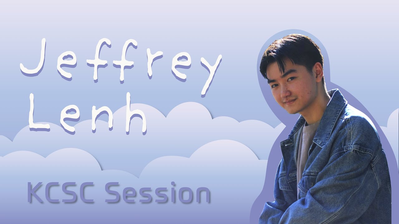 KCSC Session - Jeffrey Lenh