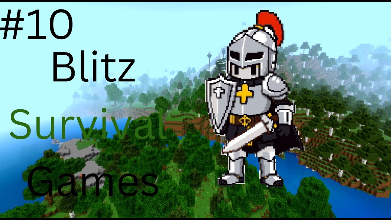 wining in blitz survival games.