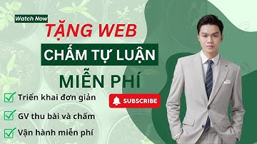 [TẶNG] web chấm tự luận Toán hoàn toàn tự động và miễn phí
