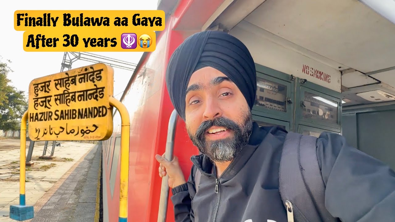 After 30 Years Mera Bulawa aa gaya Hazur Sahib 🙏 Nanded 