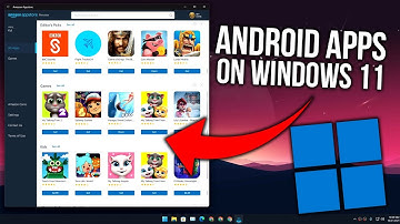 How to get Android Apps on Windows 11 (Official) Windows Subsystem for Android