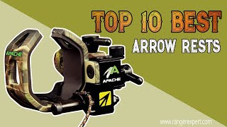 Top 10 Best Arrow Rests | Reviewed by Pros Updated 2022 | Rangerexpert