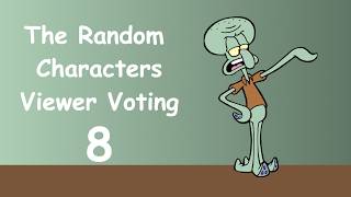 The Random Characters Viewer Voting [Part 8]