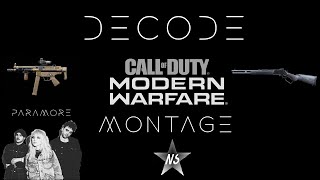 DECODE - Call of Duty: Modern Warfare Montage - Nightshade