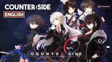 Counter:Side English Gameplay Android / PC