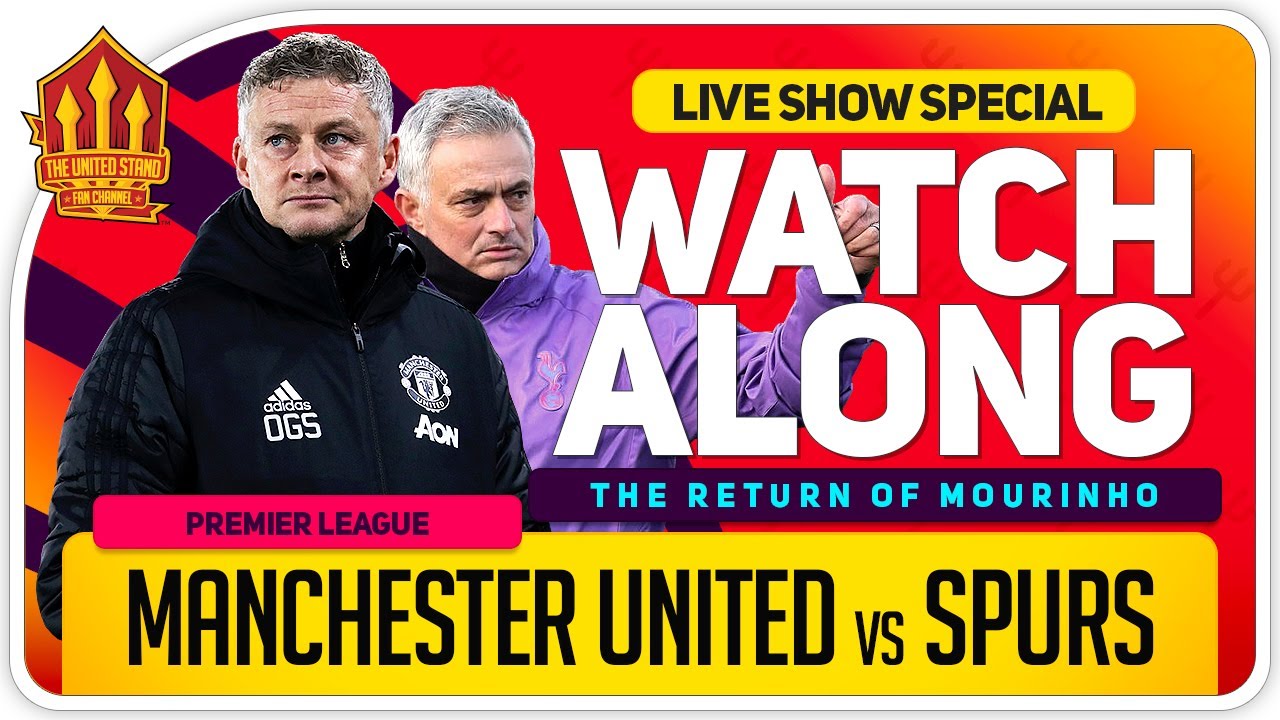 How to Watch Manchester United vs. Tottenham Hotspur