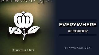 Recorder: How To Play Everywhere By Fleetwood Mac