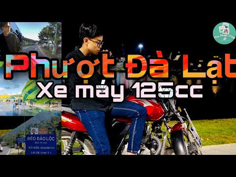 #1 Kinh Nghiệm và Bí Kíp Phượt Đà Lạt bằng xe máy 2022 | phần 1 | Huy Phan Vlog Mới Nhất