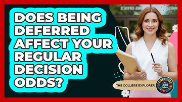 Does Being Deferred Affect Your Regular Decision Odds?