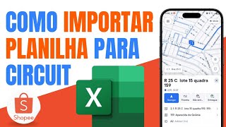 Como Importar todas as paradas da Shopee para o Circuit #entregadorshopee #entregador #shopee