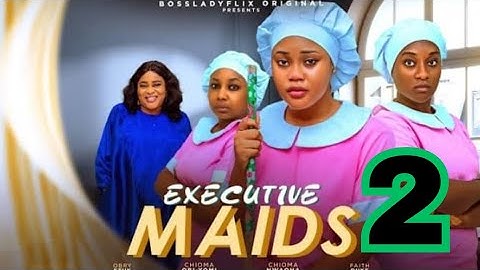 EXECUTIVE MAID - 2 (MOVIE UPDATE) FAITH DUKE, CHIOMA NWAOHA, CHIOMA OBI YOMI, OBY ETUK #nollywood