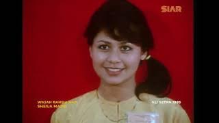 SHIELA MAJID - Wajah Rahsia Hati  (Filem ALI SETAN 1985)