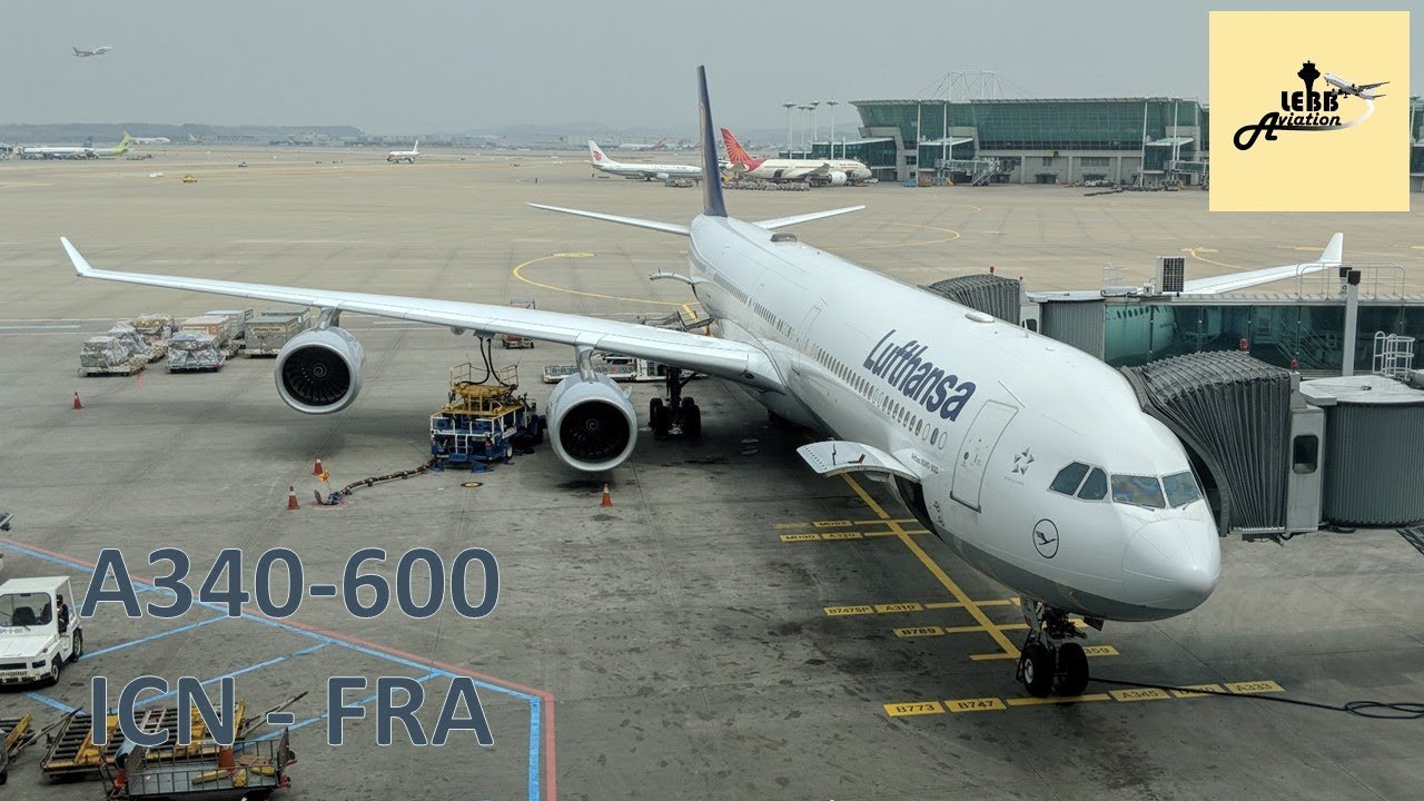 Lufthansa Airbus A340 600 Economy Class Seoul To Frankfurt