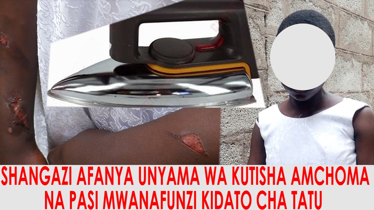MWANAFUNZI WA KIDATO CHA TATU AFANYIWA UNYAMA WA KUTISHA  NA SHANGAZI,ACHOMWA NA PASI YA UMEME.