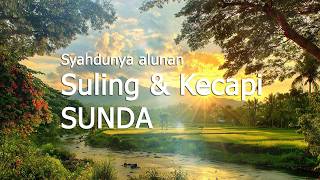 KECAPI SULING SUNDA DALAM PANORAMA ALAM MENAK