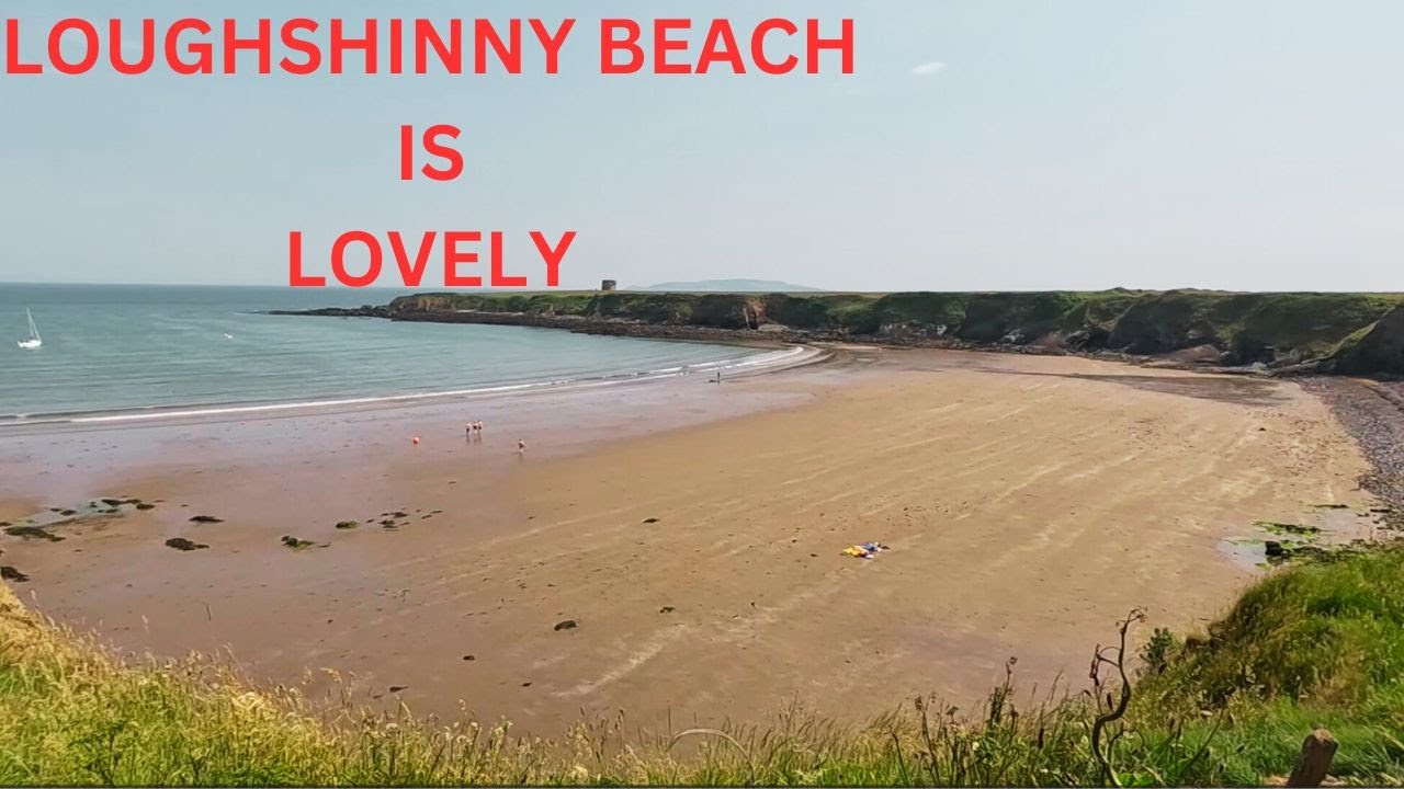 LOUGHSHINNY AND IT'S HORSESHOE BEACH