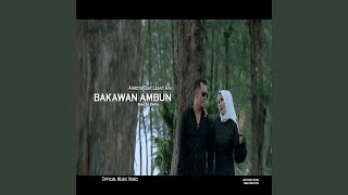 Download Lagu Bakawan Ambun (feat. Leany Aini) MP3