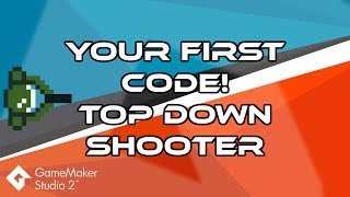 Famous Top Down Shooter - Tutorial - GMS2 - Episode 1 Net Worth