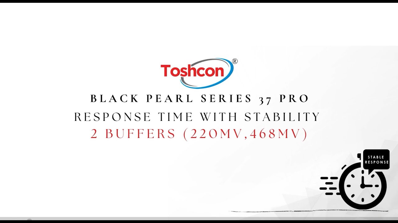 BlackPearl™ 37 Pro ORP Response Time with Stability | Toshcon