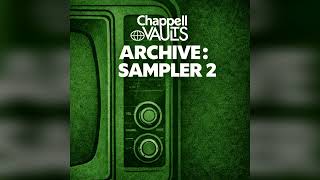 RML Presents, Archive: Sampler 2, A Chappell Vaults Selection (RML002)