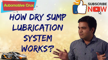 HOW DRY SUMP LUBRICATION SYSTEM WORKS?