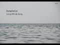 Symphocat  long whale song long whale song album