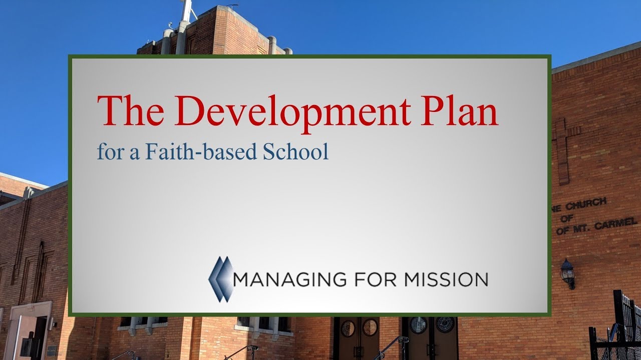 Development Plan for the Faithbased School YouTube