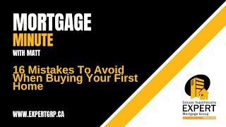 16 Mistakes to Avoid When Buying Your First Home