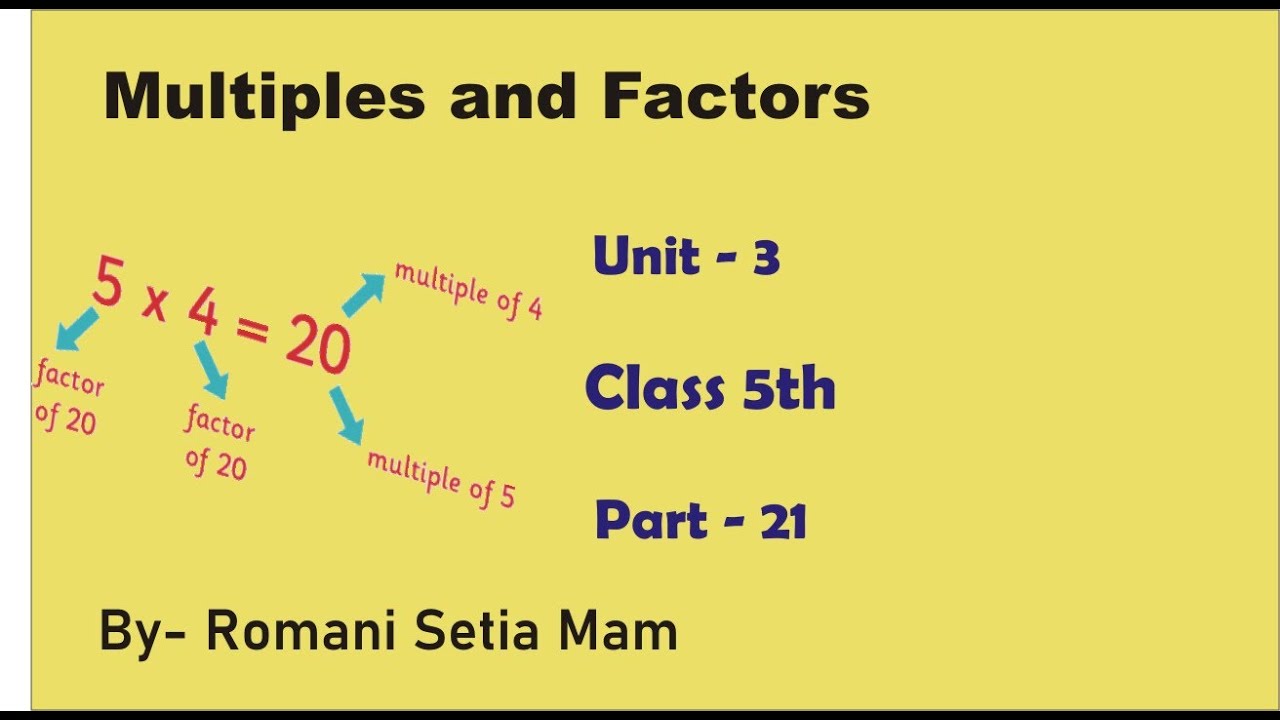 Multiples and Factors (Part 21) Class5th YouTube
